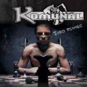Re: KOMUNÁL - U zašlejch časů (CZ 2012)
