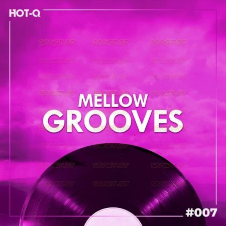 Various Artists   Mellow Grooves 007 (2021)
