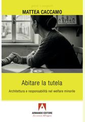 Mattea Caccamo – Abitare la tutela (2026)