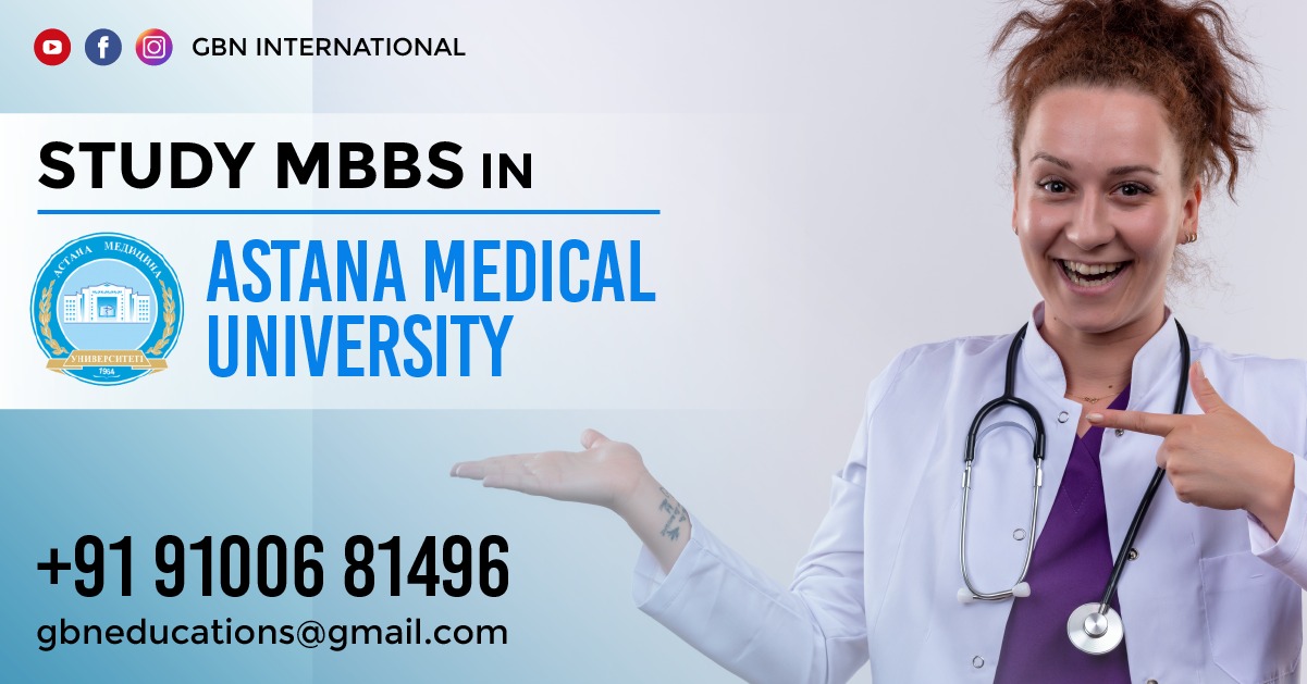 Astana Medical University | Kazakhstan | GBN International