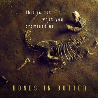 [Slika: Bones-In-Butter-This-Is-Not-What-U-Promi...folder.jpg]