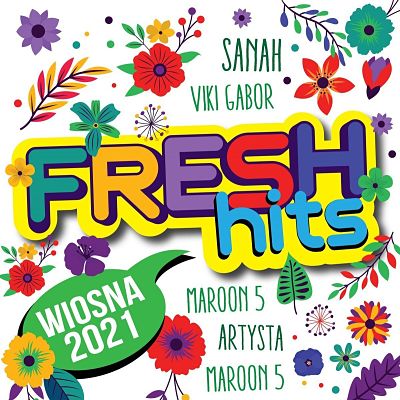 VA - Fresh Hits: Wiosna 2021 (2CD) (04/2021) Ww1
