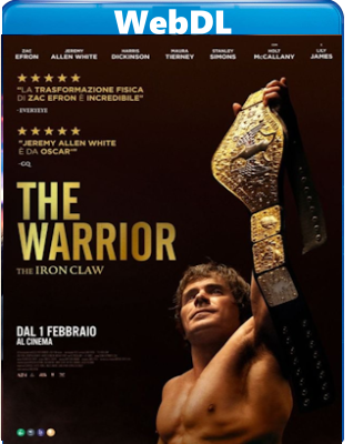The Warrior - The Iron Claw (2023) WEB-DL 720p H264 E-AC3+AC3 ITA ENG