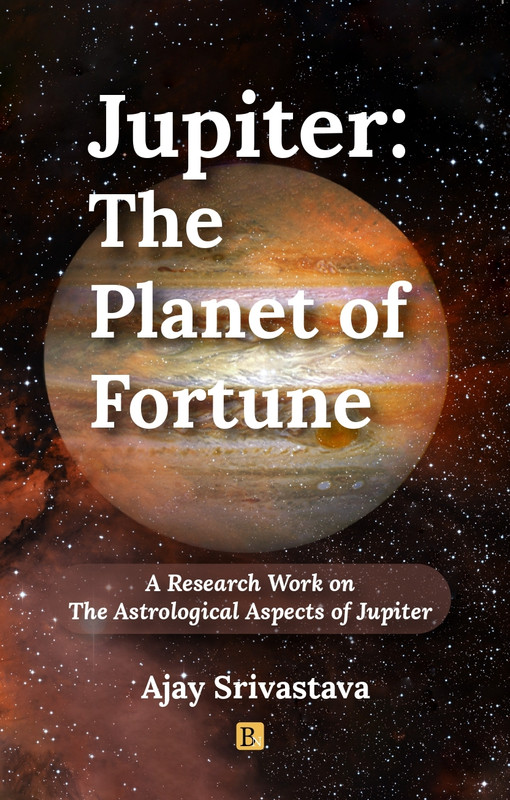 Jupiter: The Planet of Fortune [English]