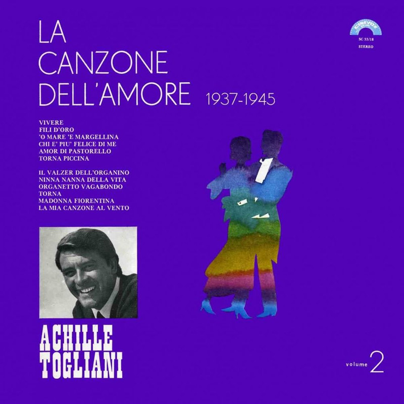 Achille Togliani - La canzone dell'amore, Vol. 2 (1937-1945)