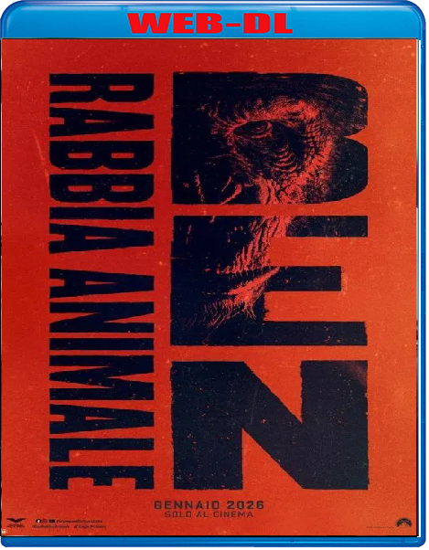 Ben Rabbia Animale (2025) mkv FullHD 1080p WEBDL ITA ENG Sub