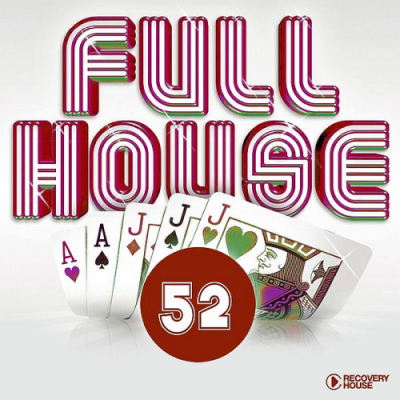 VA - Full House Vol. 52 (2019)