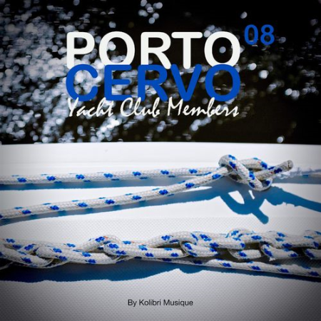 VA   Porto Cervo 08 Yacht Club Member (Presented by Kolibri Musique) (2021)