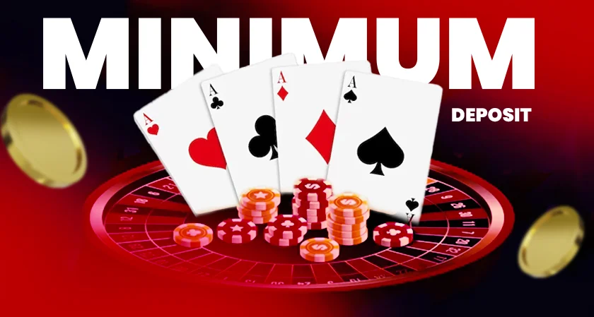 minimum-deposit-casinos