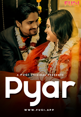 Pyar (2023) Fugi Short Film Watch Online