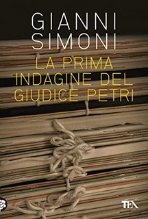 Gianni Simoni - La prima indagine del giudice Petri (2022)