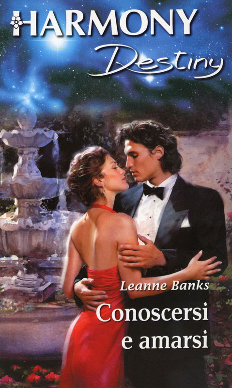 Leanne Banks – Conoscersi e amarsi (2021)