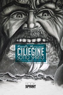 Fiorella Marcuzzi - Ciliegine sotto spirito (2017)
