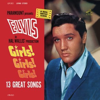 Girls! Girls! Girls! (1962) [2015 Reissue]