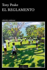 EL REGLAMENTO, TONY PEAKE