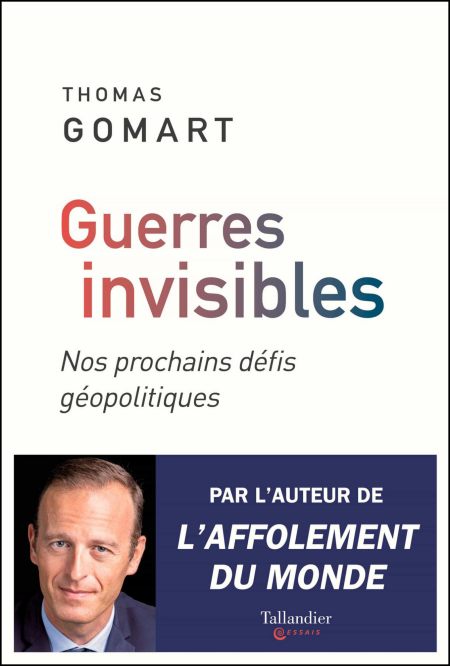 Guerres-invisibles-Thomas-Gomart.jpg