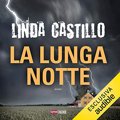 Linda Castillo - La lunga notte꞉ Kate Burkholder 2 (2018) (mp3 - 64 kbps)