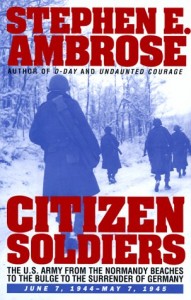 Citizen Soldiers by Stephen Ambrose