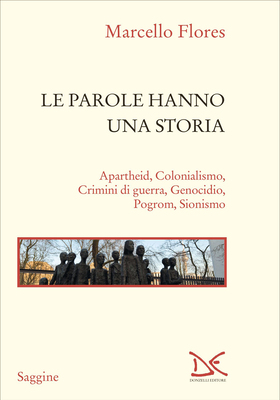 Marcello Flores - Le parole hanno una storia (2025)