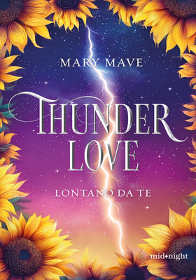 Mary Mave - Thunder Love. Lontano da te (2026)