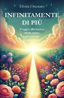 Elvira Onorato - Infinitamente di più (2024)