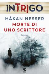 Håkan Nesser – Morte di uno scrittore (2018)