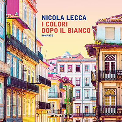 Nicola Lecca - I colori dopo il bianco (2021) (mp3 - 128 kbps)