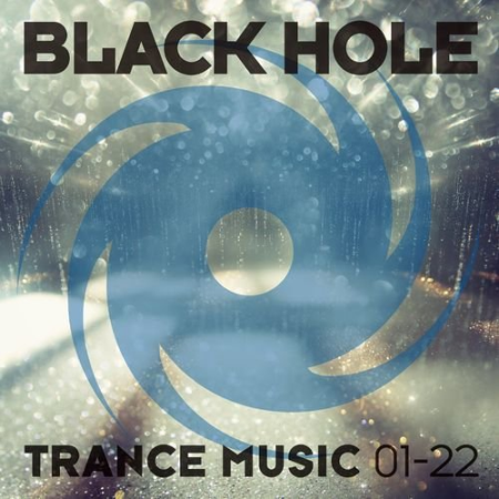 VA - Black Hole Trance Music 01-22 (2022)