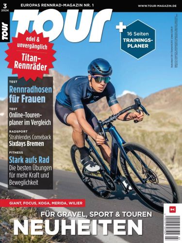 Tour Das Rennrad Magazin No 03 2024
