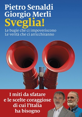 Pietro Senaldi, Giorgio Merli - Sveglia! (2025)