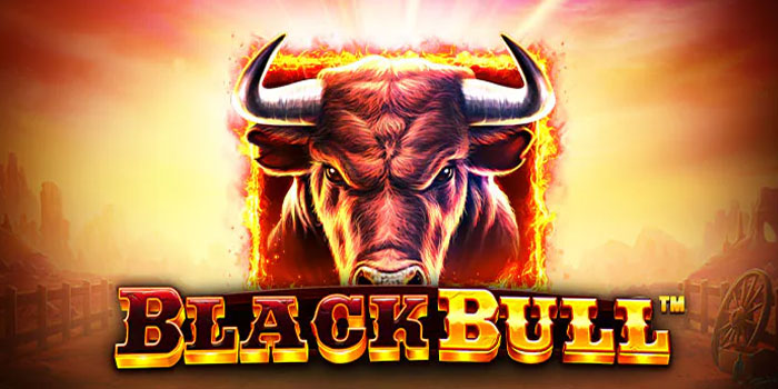 Panduan Lengkap Slot Black Bull Gacor Buat Pemula
