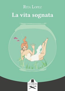 Rita Lopez - La vita sognata (2023)