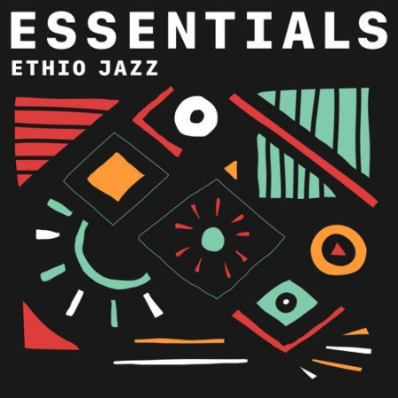 VA   Ethio Jazz Essentials (2021)