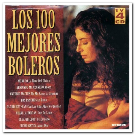 VA - Los 100 Mejores Boleros [4CD Box Set] (1996) FLAC