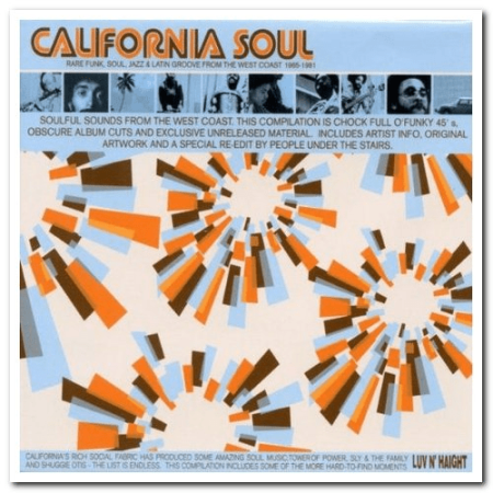 9b1189c6 5559 4cf6 b29f ea12b6e8be52 - VA - California Soul - Rare Funk, Soul, Jazz & Latin Groove From The West Coast 1965-1981 (2002) MP3
