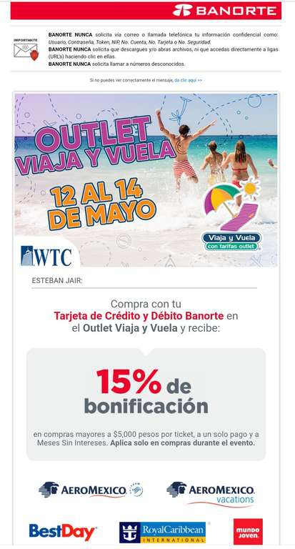 Banorte: 15% de bonificación en el Outlet de Viaja y vuela (compras mayores a $5000) 
