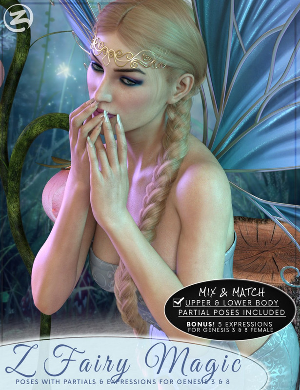 00 main z fairy magic poses and partials for genesis 3 and 8 female daz3d