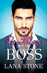 Lana Stone – I boss di New York Vol. 7. Breathless for my Boss (2026)