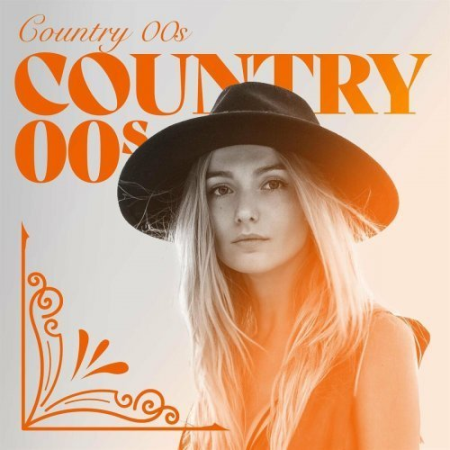 VA – Country 00s (2022) FLAC