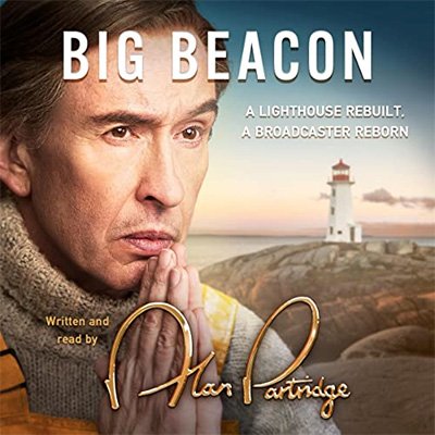 Alan Partridge: Big Beacon (Audiobook)