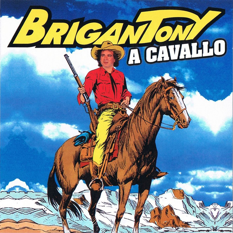 BriganTony - A cavallo (2014) .Mp3 -320 Kbps
