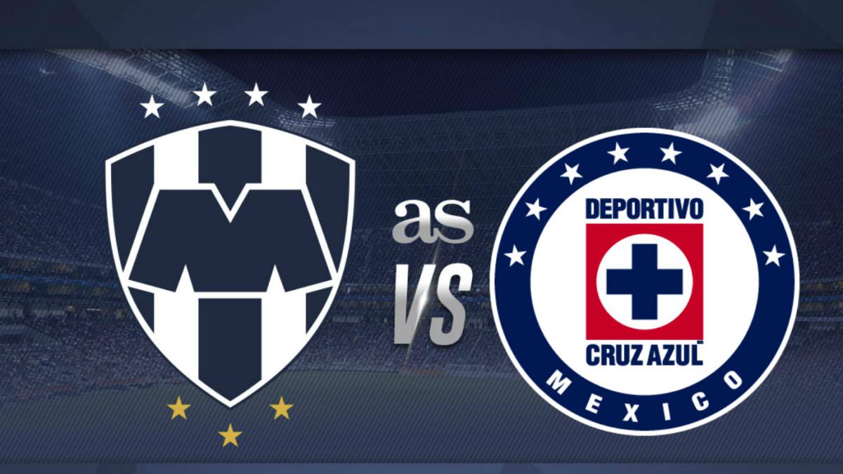 Todo lo que debes saber del partido CF Monterrey vs Cruz Azul