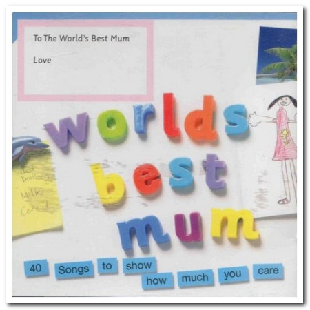 VA   World's Best Mum (2005 & 2007)