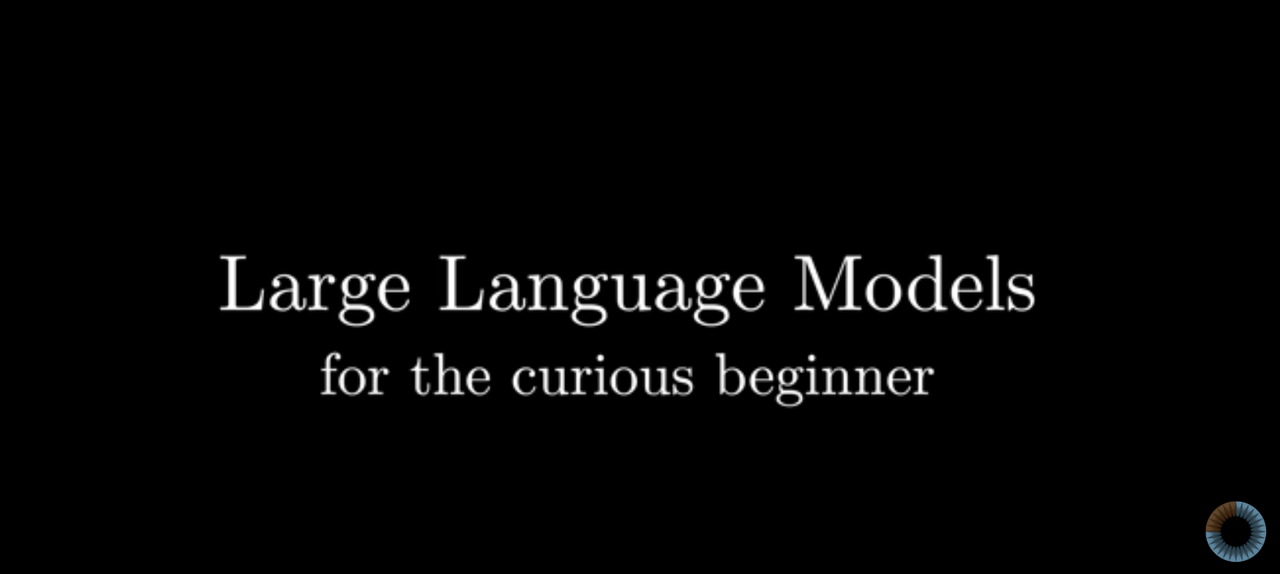 Large Language Models explained briefly