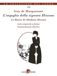 Guy de Maupassant - L'orgoglio della signora Husson (2023)