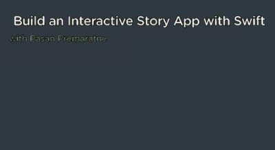 b57f8e95 8943 4648 adb7 e8ebe7454e9d - Build an Interactive Story App with Swift