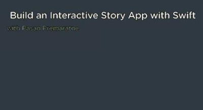 Build an Interactive Story App with Swift