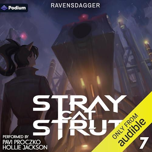 Stray Cat Strut 7 (RavensDagger) Stray Cat Strut 7 (RavensDagger)