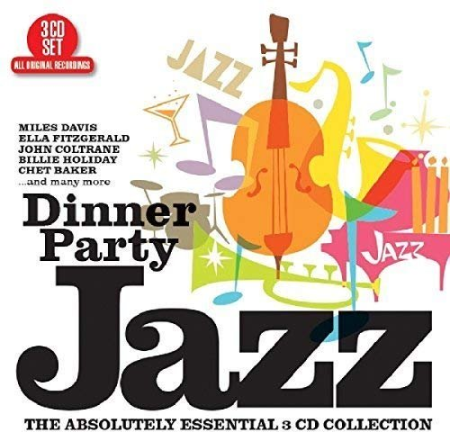 VA - Dinner Party Jazz: The Absolutely Essential 3 CD Collection [Box Set] (2017), WAV