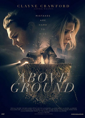 Above Ground - Segreti Sepolti (2017) FullHD 1080p HEVC AC3 ITA/ENG + Sub ITA Above Ground - Segreti Sepolti (2017) FullHD 1080p HEVC AC3 ITA/ENG + Sub ITA